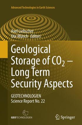 Münch / Liebscher | Geological Storage of CO2 ¿ Long Term Security Aspects | Buch | 978-3-319-38626-3 | sack.de