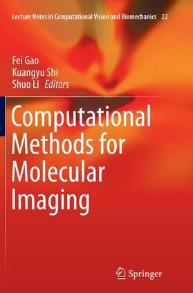 Gao / Li / Shi |  Computational Methods for Molecular Imaging | Buch |  Sack Fachmedien
