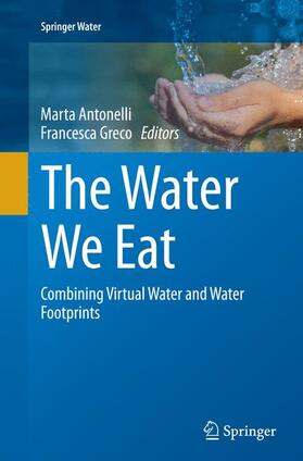 Greco / Antonelli |  The Water We Eat | Buch |  Sack Fachmedien
