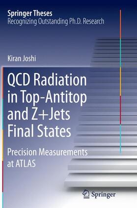 Joshi |  QCD Radiation in Top-Antitop and Z+Jets Final States | Buch |  Sack Fachmedien