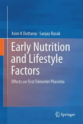 Basak / Duttaroy |  Early Nutrition and Lifestyle Factors | Buch |  Sack Fachmedien