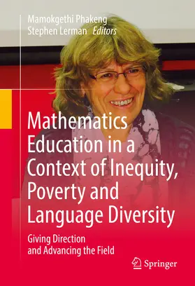 Phakeng / Lerman |  Mathematics Education in a Context of Inequity, Poverty and Language Diversity | eBook | Sack Fachmedien