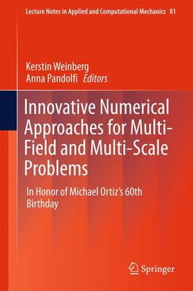 Pandolfi / Weinberg |  Innovative Numerical Approaches for Multi-Field and Multi-Scale Problems | Buch |  Sack Fachmedien