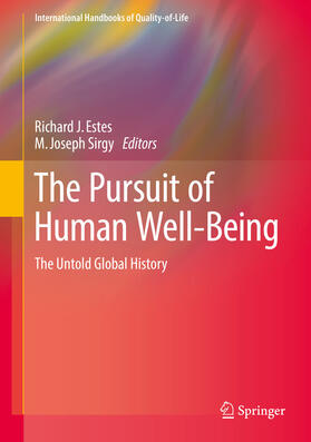 Estes / Sirgy |  The Pursuit of Human Well-Being | eBook | Sack Fachmedien