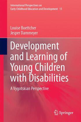 Dammeyer / Bøttcher |  Development and Learning of Young Children with Disabilities | Buch |  Sack Fachmedien
