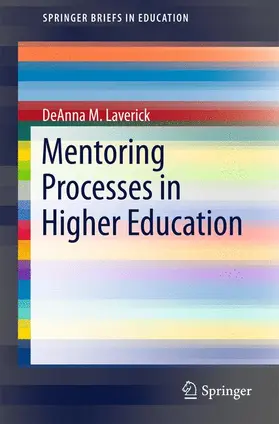 Laverick |  Mentoring Processes in Higher Education | Buch |  Sack Fachmedien