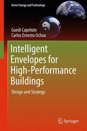 Capeluto / Ochoa |  Intelligent Envelopes for High Performance Buildings | Buch |  Sack Fachmedien