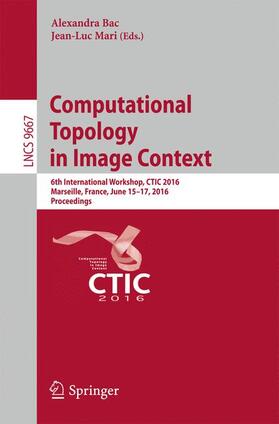 Mari / Bac |  Computational Topology in Image Context | Buch |  Sack Fachmedien