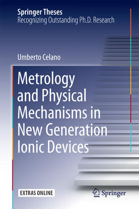 Celano |  Metrology and Physical Mechanisms in New Generation Ionic Devices | eBook | Sack Fachmedien