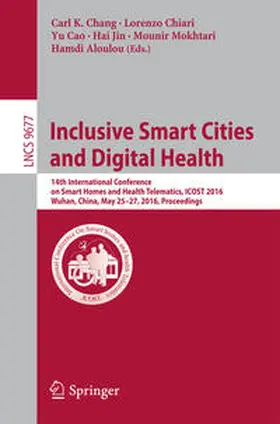 Chang / Chiari / Cao |  Inclusive Smart Cities and Digital Health | eBook | Sack Fachmedien