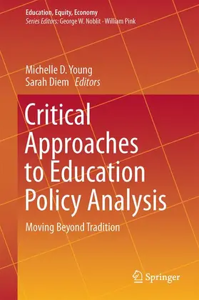 Diem / Young |  Critical Approaches to Education Policy Analysis | Buch |  Sack Fachmedien