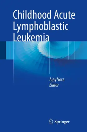 Vora |  Childhood Acute Lymphoblastic Leukemia | Buch |  Sack Fachmedien