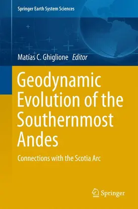 C. Ghiglione |  Geodynamic Evolution of the Southernmost Andes | Buch |  Sack Fachmedien