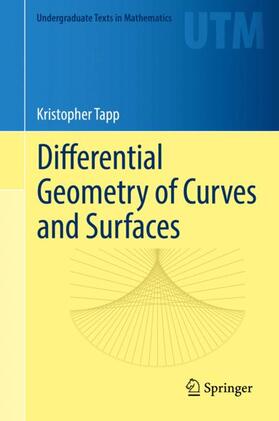 Tapp |  Differential Geometry of Curves and Surfaces | Buch |  Sack Fachmedien