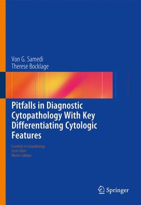 Bocklage / Samedi |  Pitfalls in Diagnostic Cytopathology With Key Differentiating Cytologic Features | Buch |  Sack Fachmedien
