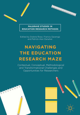 Rossi / Gacenga / Danaher |  Navigating the Education Research Maze | eBook | Sack Fachmedien