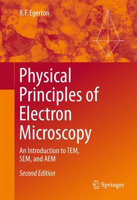 Egerton |  Physical Principles of Electron Microscopy | Buch |  Sack Fachmedien