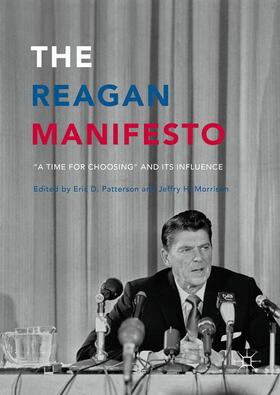 Morrison / Patterson |  The Reagan Manifesto | Buch |  Sack Fachmedien