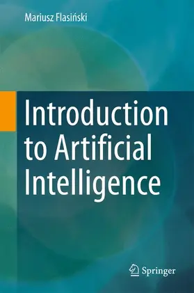 Flasinski / Flasinski |  Introduction to Artificial Intelligence | Buch |  Sack Fachmedien