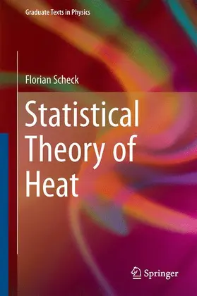 Scheck |  Statistical Theory of Heat | Buch |  Sack Fachmedien