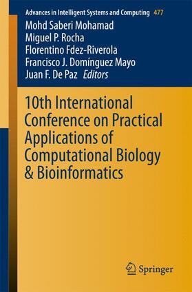 Saberi Mohamad / Rocha / De Paz |  10th International Conference on Practical Applications of Computational Biology & Bioinformatics | Buch |  Sack Fachmedien