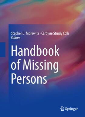 Sturdy Colls / Morewitz |  Handbook of Missing Persons | Buch |  Sack Fachmedien