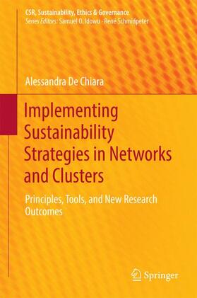 De Chiara |  Implementing Sustainability Strategies in Networks and Clusters | Buch |  Sack Fachmedien