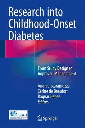 Scaramuzza / Hanas / de Beaufort |  Research into Childhood-Onset Diabetes | Buch |  Sack Fachmedien