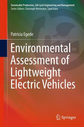 Egede |  Environmental Assessment of Lightweight Electric Vehicles | Buch |  Sack Fachmedien