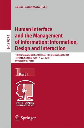 Yamamoto |  Human Interface and the Management of Information: Information, Design and Interaction | Buch |  Sack Fachmedien