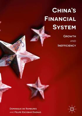 Duenas / De Rambures |  China¿s Financial System | Buch |  Sack Fachmedien