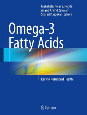 Hegde / Zanwar / Adekar |  Omega-3 Fatty Acids | Buch |  Sack Fachmedien