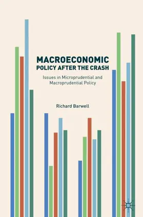 Barwell |  Macroeconomic Policy after the Crash | Buch |  Sack Fachmedien