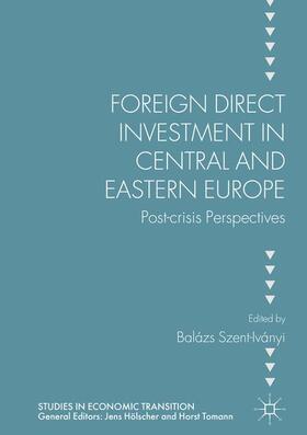 Szent-Iványi |  Foreign Direct Investment in Central and Eastern Europe | Buch |  Sack Fachmedien