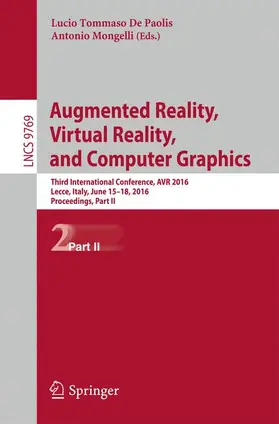 Mongelli / De Paolis |  Augmented Reality, Virtual Reality, and Computer Graphics | Buch |  Sack Fachmedien