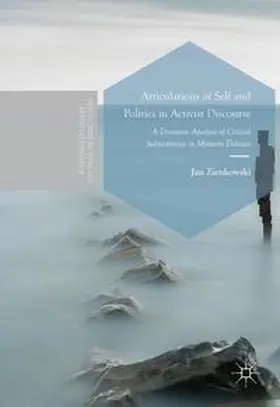 Zienkowski |  Articulations of Self and Politics in Activist Discourse | Buch |  Sack Fachmedien