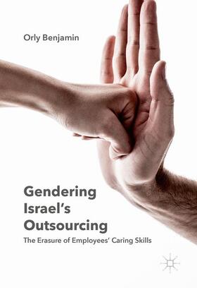 Benjamin |  Gendering Israel's Outsourcing | Buch |  Sack Fachmedien
