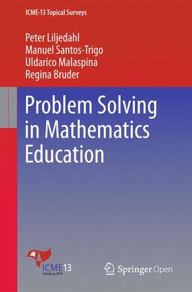 Liljedahl / Bruder / Santos-Trigo |  Problem Solving in Mathematics Education | Buch |  Sack Fachmedien