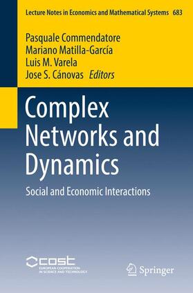 Commendatore / Cánovas / Matilla-García |  Complex Networks and Dynamics | Buch |  Sack Fachmedien