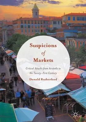 Rutherford |  Suspicions of Markets | Buch |  Sack Fachmedien