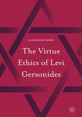 Green | The Virtue Ethics of Levi Gersonides | E-Book | sack.de