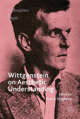 Hagberg |  Wittgenstein on Aesthetic Understanding | Buch |  Sack Fachmedien