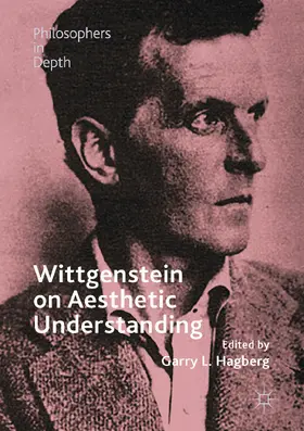 Hagberg |  Wittgenstein on Aesthetic Understanding | eBook | Sack Fachmedien