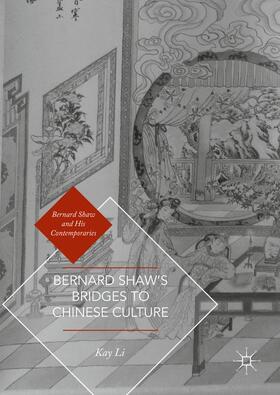 Li |  Bernard Shaw¿s Bridges to Chinese Culture | Buch |  Sack Fachmedien