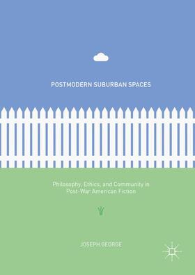 George |  Postmodern Suburban Spaces | Buch |  Sack Fachmedien