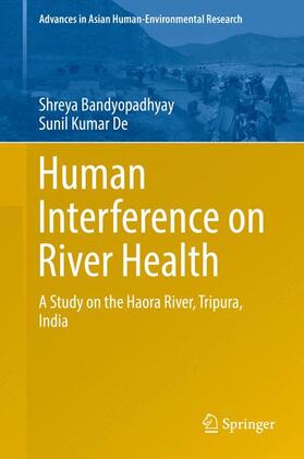 De / Bandyopadhyay |  Human Interference on River Health | Buch |  Sack Fachmedien