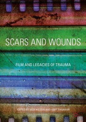 Thakkar / Hodgin |  Scars and Wounds | Buch |  Sack Fachmedien