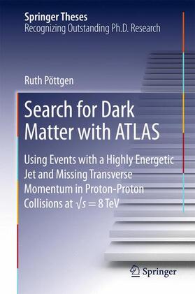 Pöttgen |  Search for Dark Matter with ATLAS | Buch |  Sack Fachmedien