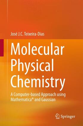 Teixeira-Dias |  Molecular Physical Chemistry | Buch |  Sack Fachmedien