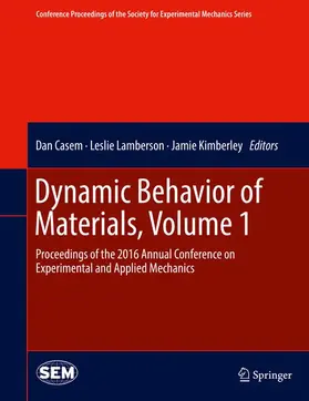 Casem / Kimberley / Lamberson |  Dynamic Behavior of Materials, Volume 1 | Buch |  Sack Fachmedien